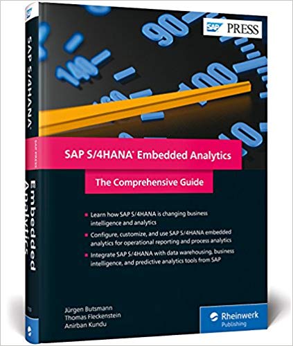 SAP S/4HANA Embedded Analytics:  The Comprehensive Guide